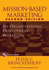 9780471237174-0471237175-Mission-Based Marketing: An Organizational Development Workbook; A Companion to Mission-Based Marketing, Second Edition