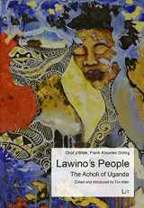 9783643905383-3643905386-The Lawino's People: The Acholi of Uganda (Classics in African Anthropology)