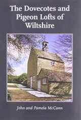 9780946418848-0946418845-The Dovecotes and Pigeon Lofts of Wiltshire