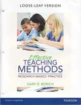 9780134056258-0134056256-Effective Teaching Methods: Research-Based Practice, Loose-Leaf Version (9th Edition)