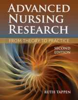 9781284048308-1284048306-Advanced Nursing Research: From Theory to Practice