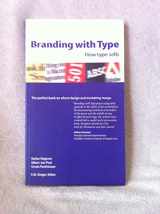 9781568302485-1568302487-Branding With Type