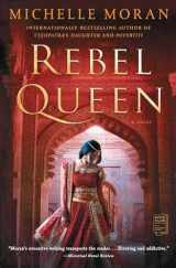 9781476716367-1476716366-Rebel Queen: A Novel