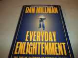 9780446522793-0446522791-Everyday Enlightenment: The Twelve Gateways to Personal Growth