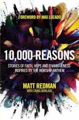 9781434702906-1434702901-10,000 Reasons: Stories of Faith, Hope, and Thankfulness Inspired by the Worship Anthem