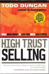 9780785263937-0785263934-Cu High Trust Selling: Make More Money-In Less Time-With Less Stress