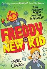 9781788451642-1788451643-Freddy and the New Kid: 2 (The Awesome Robot Chronicles)