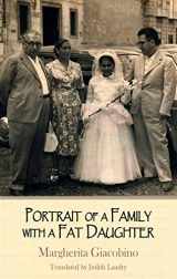 9781910213483-1910213489-Portrait of a Family with a Fat Daughter (Dedalus Europe)