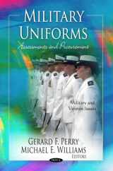 9781620813751-1620813750-Military Uniforms: Assessments and Procurement (Military and Veteran Issues)