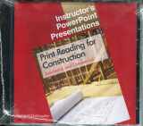 9781590703496-1590703499-Print Reading for Construction Instructor's PowerPoint Presentations - Individual License