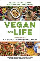9780738285863-0738285862-Vegan for Life: Everything You Need to Know to Be Healthy on a Plant-based Diet