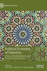 9783030686420-3030686426-Political Economy of Palestine: Critical, Interdisciplinary, and Decolonial Perspectives (Middle East Today)