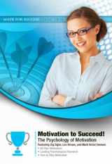 9781441767554-144176755X-Motivation to Succeed!: The Psychology of Motivation (Made for Success Collections)