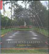 9781857594232-1857594231-Bayou Bend Gardens: A Southern Oasis
