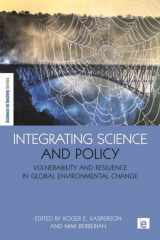 9781844076062-1844076067-Integrating Science and Policy (The Earthscan Science in Society Series)