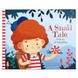 9781646381111-1646381114-A Snail Tale (Children's Casebound Luxury Storybook)