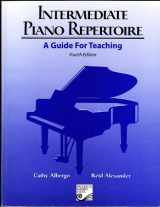 9780887977169-0887977162-Intermediate Piano Repertoire: A Guide for Teaching