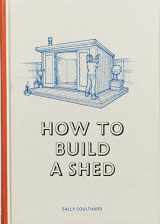 9781786272836-1786272830-How to Build a Shed