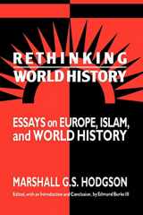 9780521438445-0521438446-Rethinking World History: Essays on Europe, Islam and World History (Studies in Comparative World History)