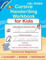 9781076038524-1076038522-Cursive Handwriting Workbook For Kids: Cursive for beginners workbook. Cursive letter tracing book. Cursive writing practice book to learn writing in cursive