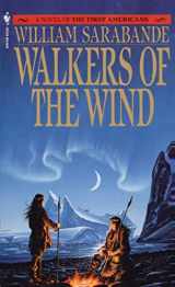 9780553285796-0553285793-Walkers of the Wind (First Americans Saga)