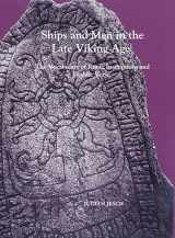 9780851158266-0851158269-Ships and Men in the Late Viking Age: The Vocabulary of Runic Inscriptions and Skaldic Verse