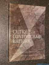 9780534195007-0534195008-Critiques of Contemporary Rhetoric