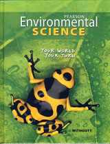 9780133724752-0133724751-Environmental Science: Your World, Your Turn