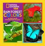 9781426317330-1426317336-Rain Forest Colors (National Geographic Kids)