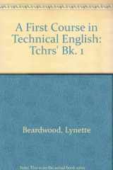 9780435287566-0435287567-A First Course in Technical English: 1: Teacher's Book