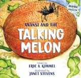 9780823411672-0823411672-Anansi and the Talking Melon (Anansi the Trickster)