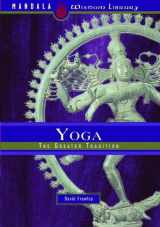 9781601090164-1601090161-Yoga: The Greater Tradition