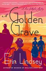 9781250180674-1250180678-A Golden Grave: A Rose Gallagher Mystery (A Rose Gallagher Mystery, 2)