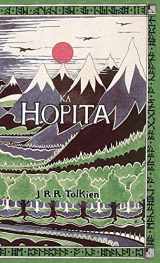 9781782010920-1782010920-Ka Hopita, a i 'ole, I Laila a Ho'i Hou mai: The Hobbit in Hawaiian (Hawaiian Edition)