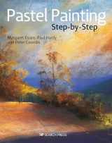 9781782217831-1782217835-Pastel Painting Step-by-Step