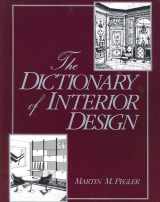 9780870054471-0870054473-Dictionary of Interior Design