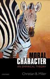 9780199674350-0199674353-Moral Character: An Empirical Theory