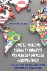 9781433159251-1433159252-United Nations Security Council Permanent Member Perspectives