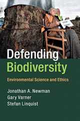 9780521146203-0521146208-Defending Biodiversity: Environmental Science and Ethics