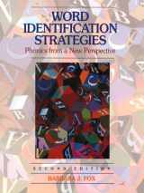 9780130203427-0130203424-Word Identification Strategies: Phonics From a New Perspective (2nd Edition)