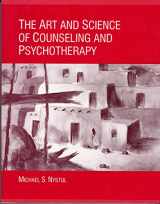 9780675212120-067521212X-The Art and Science of Counseling and Psychotherapy