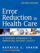 9780470502402-0470502401-Error Reduction in Health Care: A Systems Approach to Improving Patient Safety