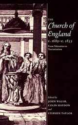 9780521417327-0521417325-The Church of England c.1689–c.1833: From Toleration to Tractarianism