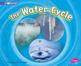 9781977100436-1977100430-The Water Cycle: A 4D Book (Cycles of Nature)