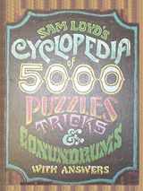 9780923891787-0923891781-Sam Loyd's Cyclopedia of 5000 Puzzles tricks and Conundrums with Answers