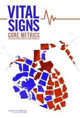 9780309324939-0309324939-Vital Signs: Core Metrics for Health and Health Care Progress