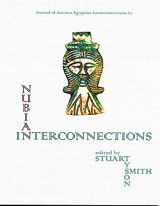 9781508449874-1508449872-Journal of Ancient Egyptian Interconnections 6.1: Special Issue: Nubian Interconnections