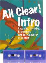 9780838480281-0838480284-All Clear Intro Student Book and Audio Cassette Tape Package: Speaking, Listening, Expressions and Pronunciation in Context