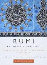 9780061338168-0061338168-Rumi: Bridge to the Soul: Journeys into the Music and Silence of the Heart