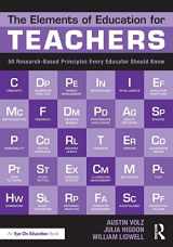 9781138294653-1138294659-The Elements of Education for Teachers: 50 Research-Based Principles Every Educator Should Know